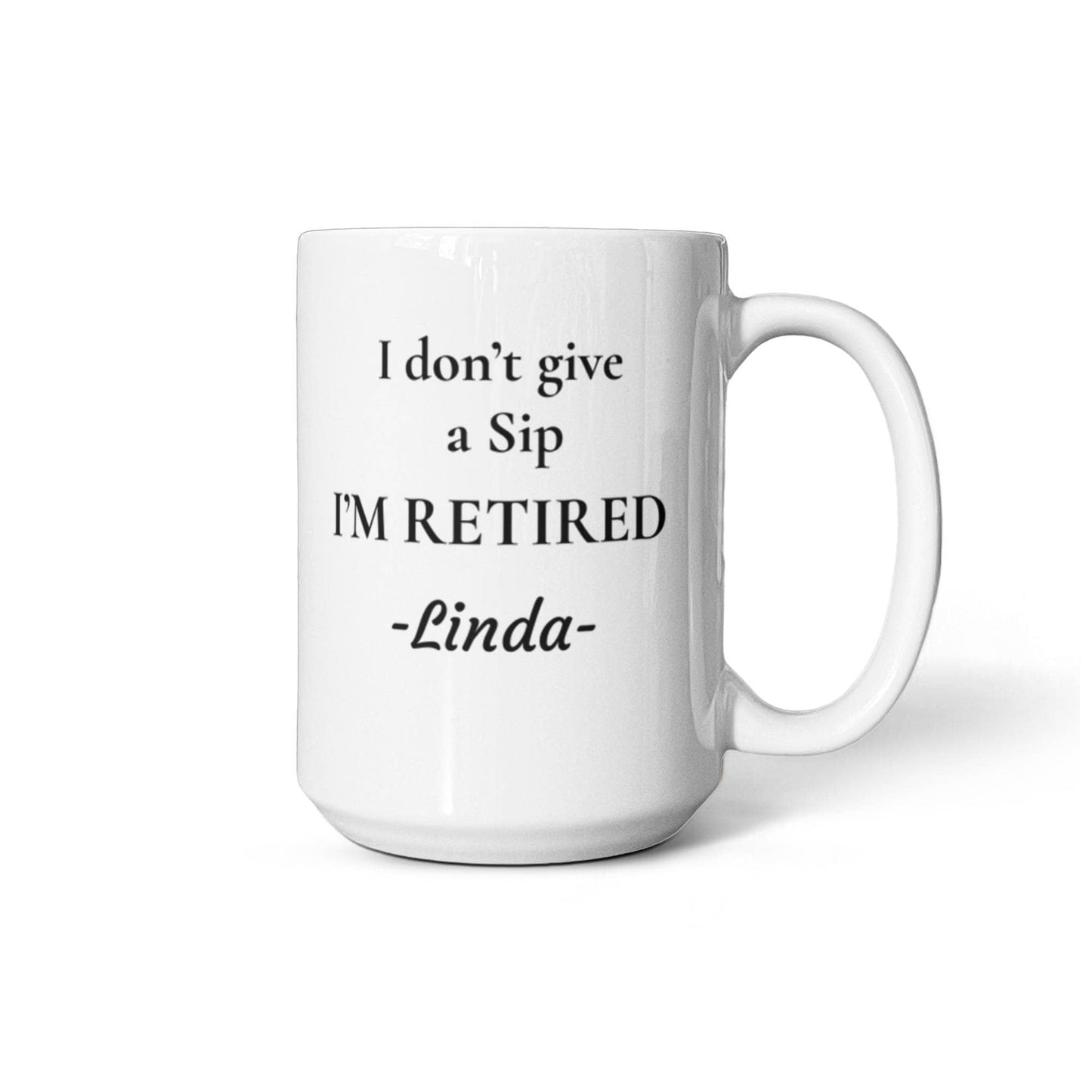 Personalized Retirement Mug | Funny Retired Coffee Mug Gift