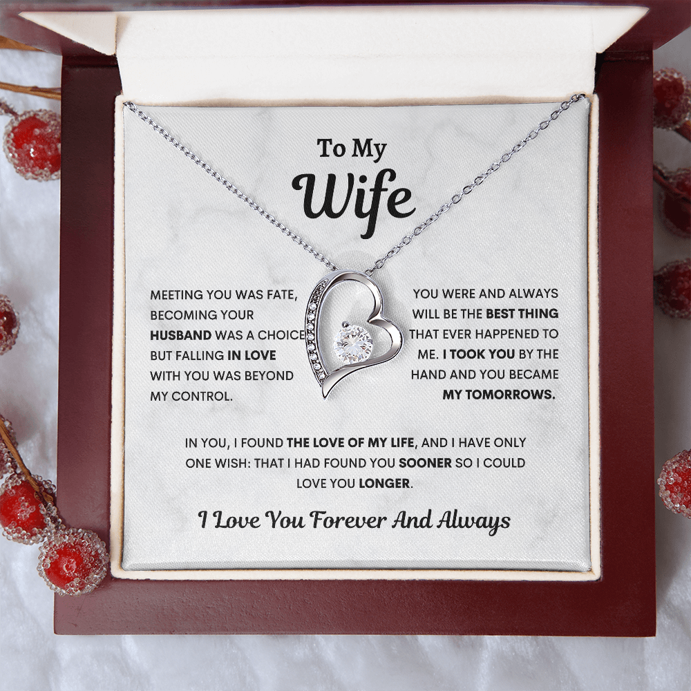 To my Wife, My Tomorrow, Forever Love Necklace