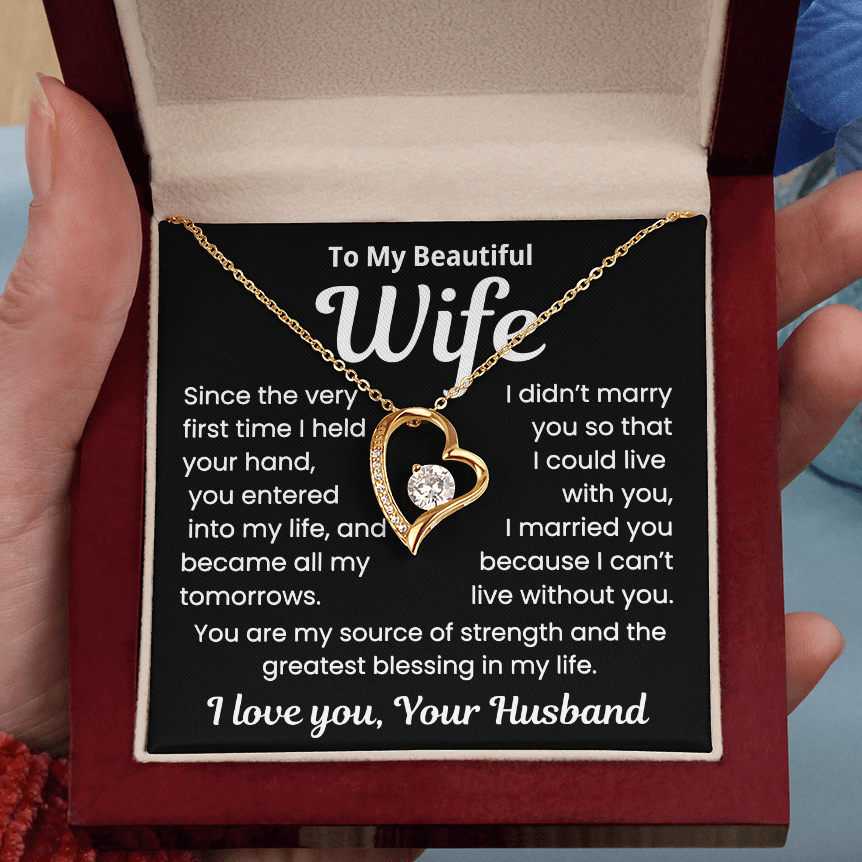To my Wife, All My Tomorrows Necklace
