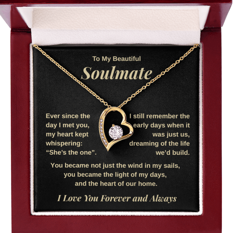 To My Soulmate, The Whisper in my Heart, Forever Love Necklace