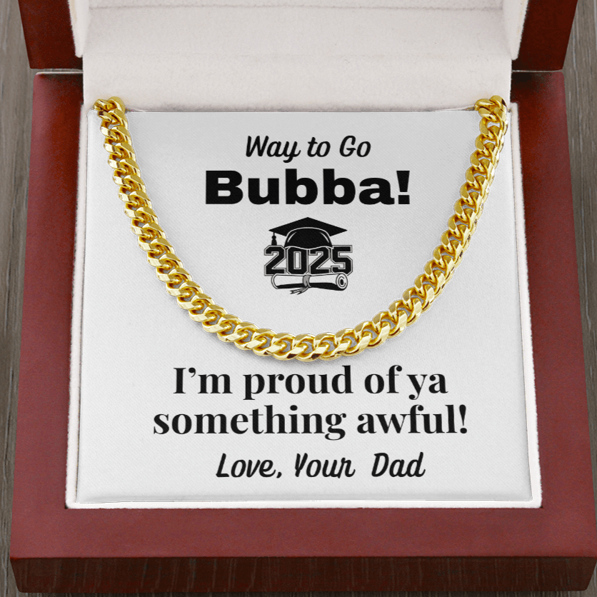 Graduation Cuban link Chain, Gift from Dad