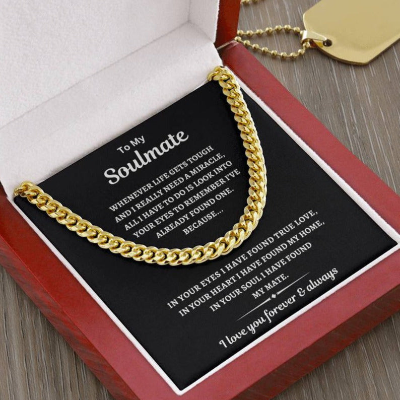 To My Soulmate, Cuban Link Chain for Men