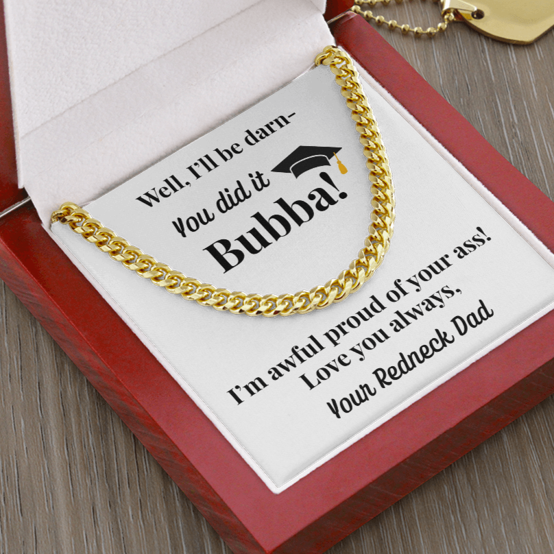Graduation Cuban link Necklace for Son. Awful Proud