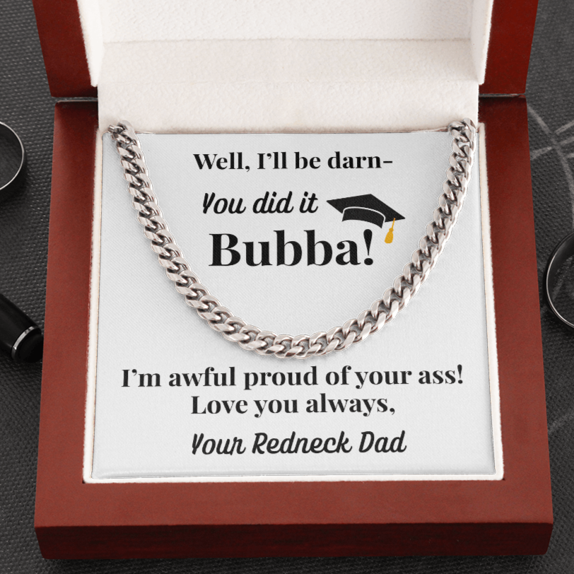 Graduation Cuban link Necklace for Son. Awful Proud