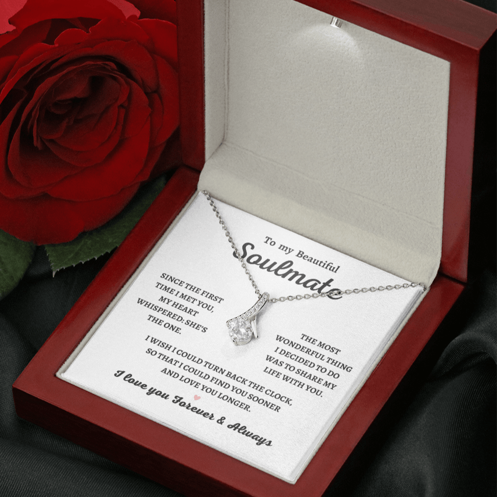 To My soulmate , She's the One, Alluring Beauty Necklace