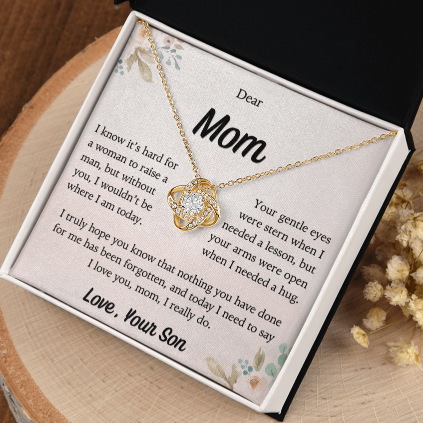 To My Mom, I Am Here Because of You, Love Knot Necklace