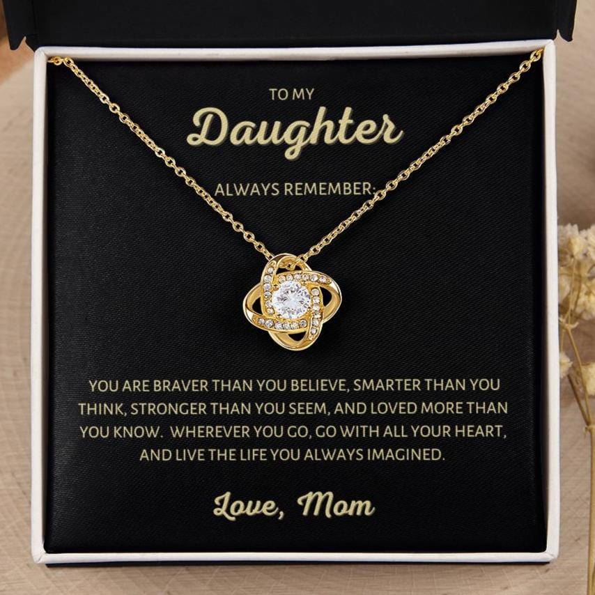 To my Daughter, Always Remember | Loveknot Necklace