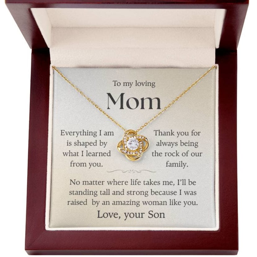 To my Loving Mom, So much I learned from You, Love Knot necklace
