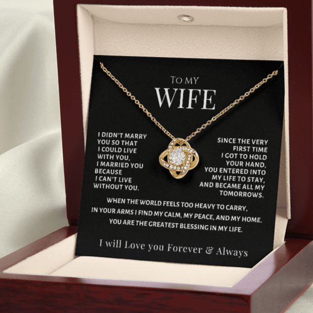 To My Wife, You are my Tomorrows, Love Knot Necklace
