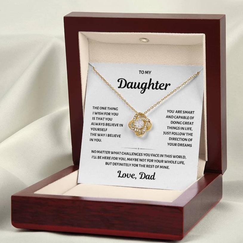 To My Daughter, Believe in Yourself, Love Knot Necklace