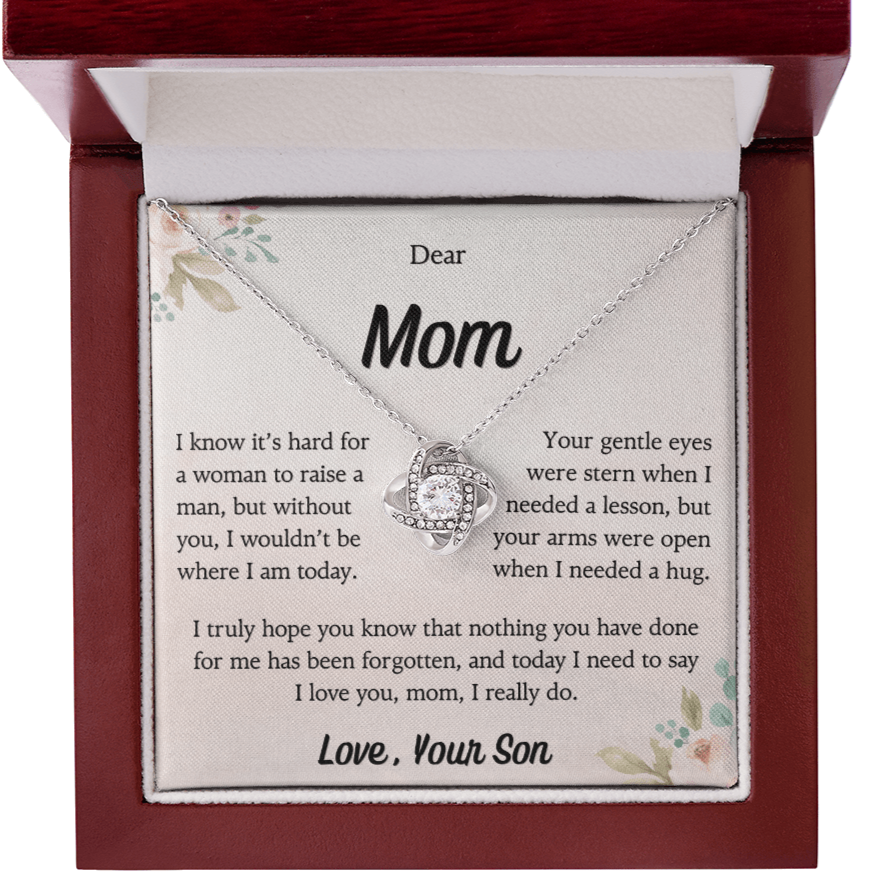 To My Mom, I Am Here Because of You, Love Knot Necklace