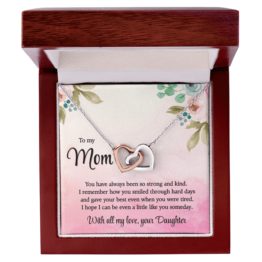 To my Mom, So Strong and Kind, Interlocking Hearts Necklace