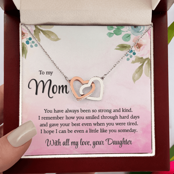 To my Mom, So Strong and Kind, Interlocking Hearts Necklace
