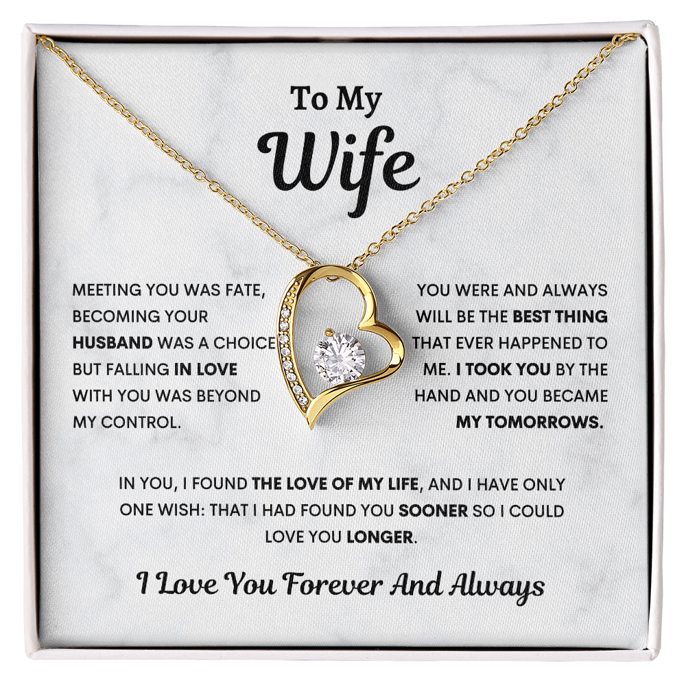 To my Wife, My Tomorrow, Forever Love Necklace
