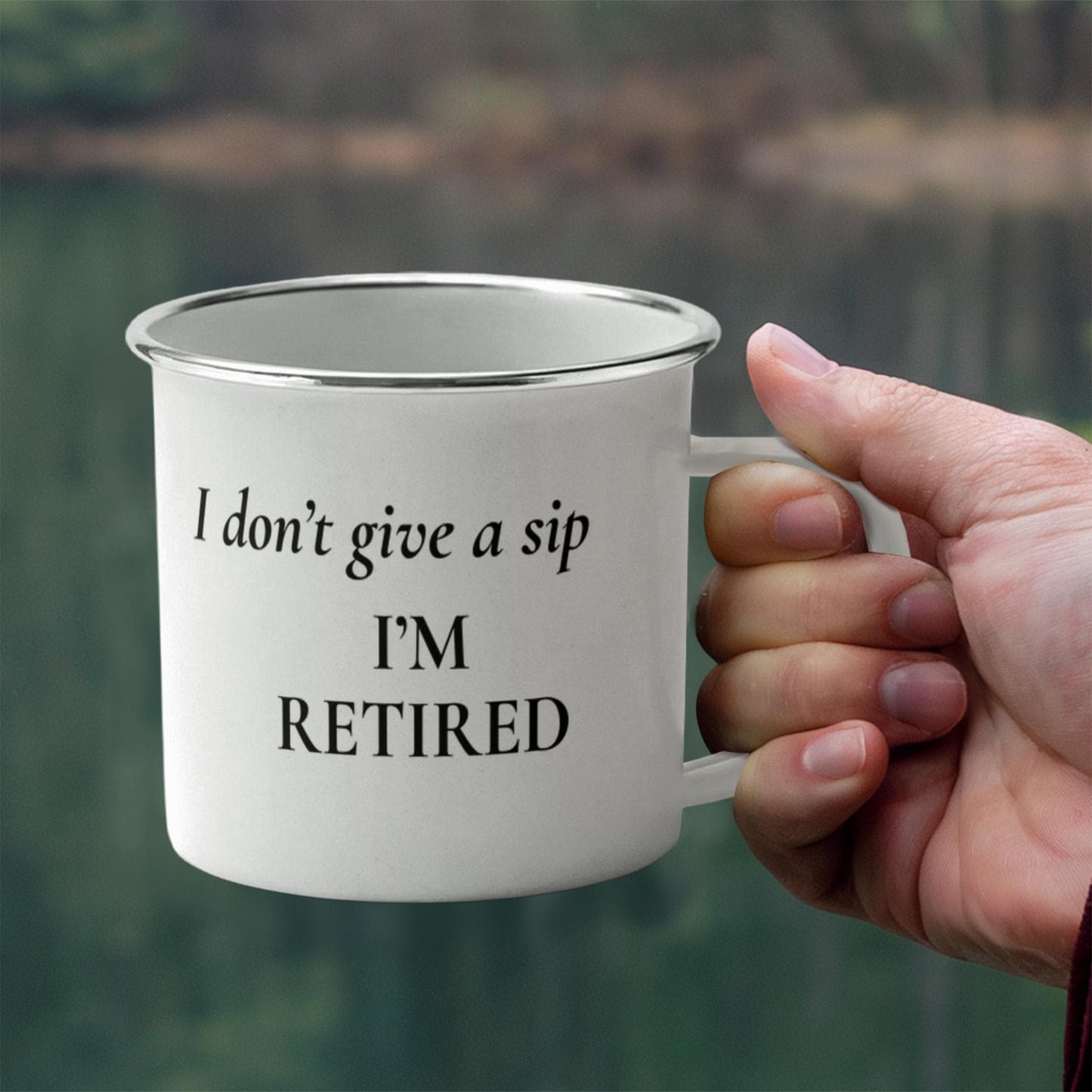 I Don’t Give a Sip I’m Retired Camping Mug | Funny Retirement Gift | Retired Gift for Men or Women | Enamel Camp Mug | Coffee Mug