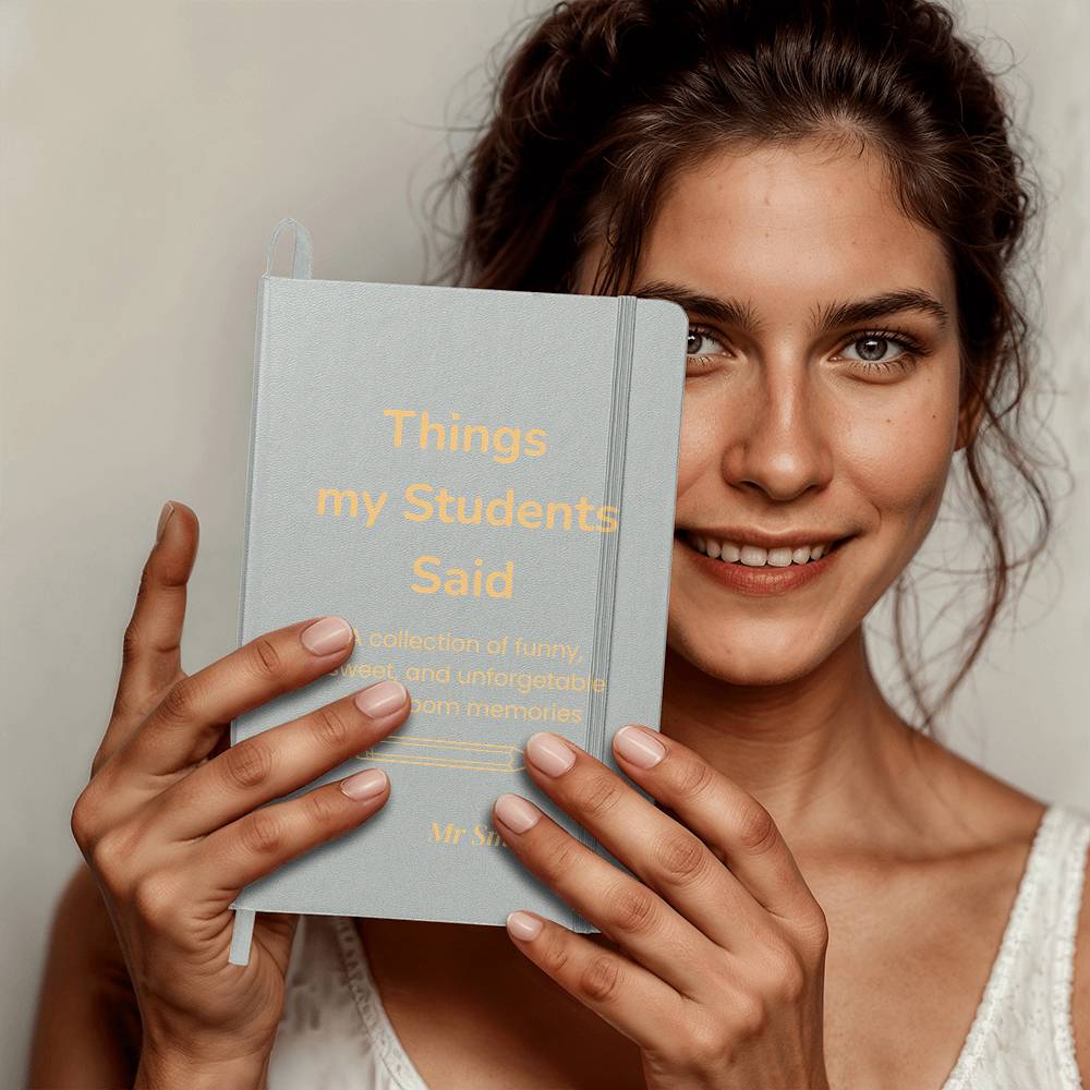 Things My Students Said Journal | Teacher Gift | Meaningful Teacher Appreciation Gift | End of Year Teacher Gift | Teacher Memory Journal