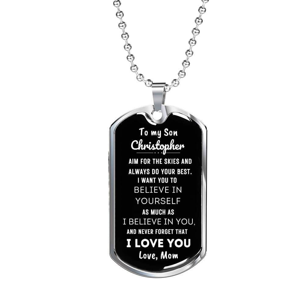 To my Son, Aim for The Skies, Personalized Military Style Dog Tag