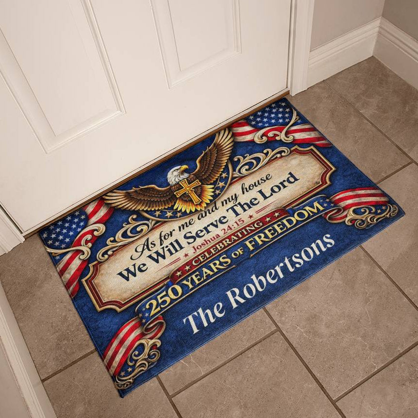 Patriotic Christian Welcome Mat, 250 Years of Freedom Doormat, As For Me And My House We Will Serve The Lord, Farmhouse Entry Rug, USA Decor