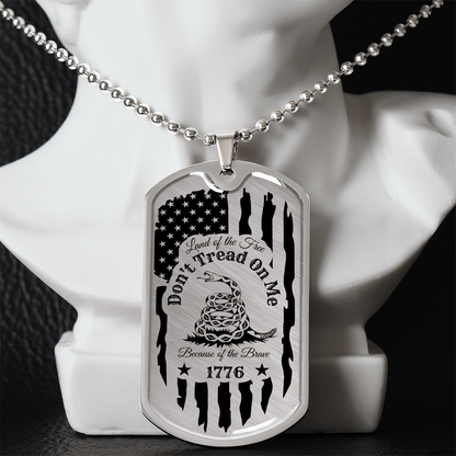 Don't tread on Me Dog Tag