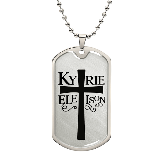 Kirie Eleison Dog Tag