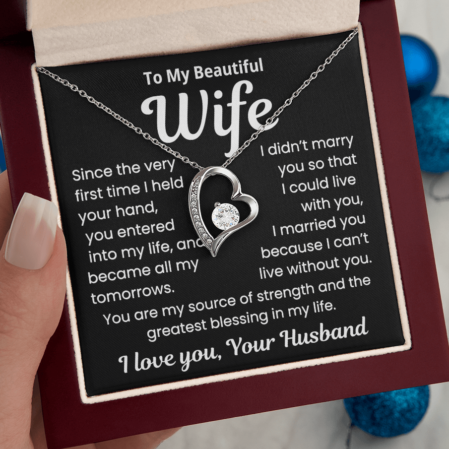 To my Wife, All My Tomorrows Necklace