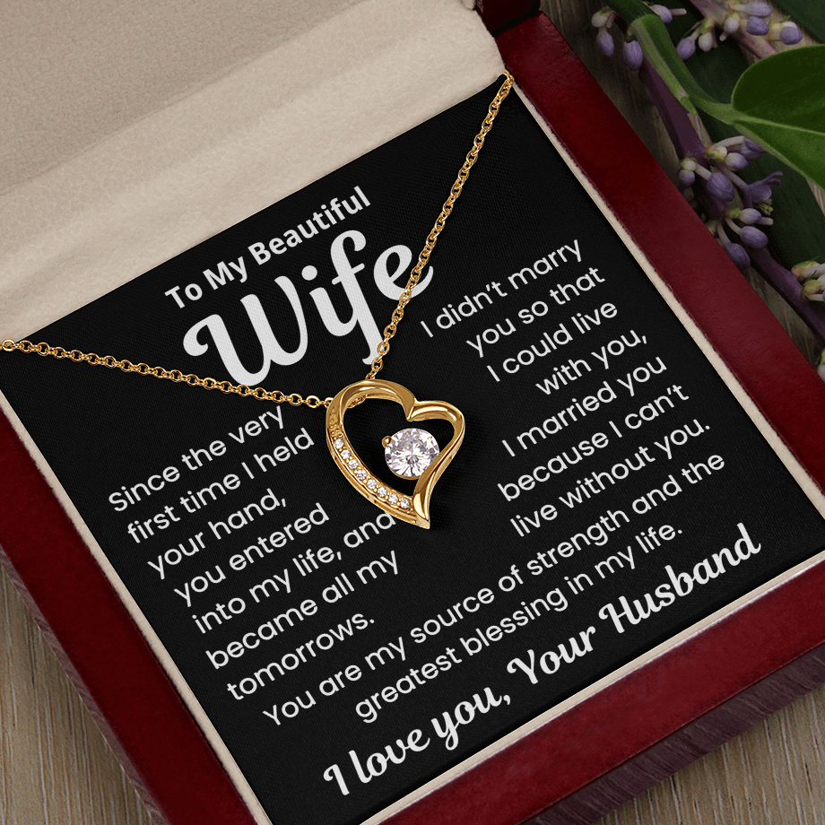 To my Wife, All My Tomorrows Necklace