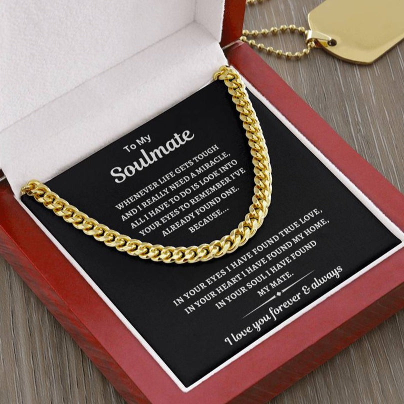 To My Soulmate, Cuban Link Chain for Men