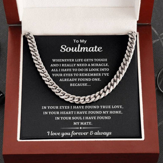 To My Soulmate, Cuban Link Chain for Men