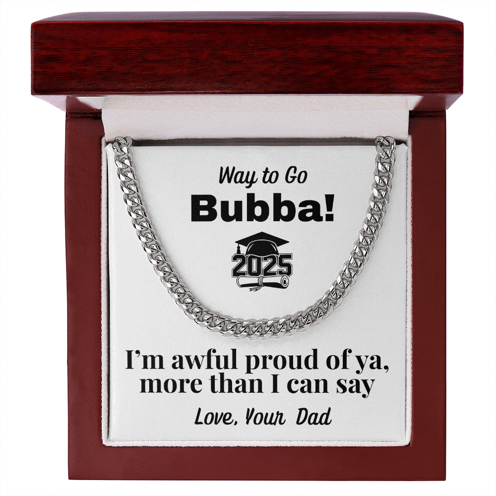Graduation Cuban Link Chain , Gift from Dad