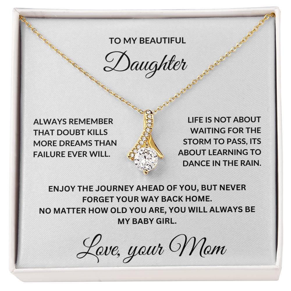 Daughter Necklace from Mom.
