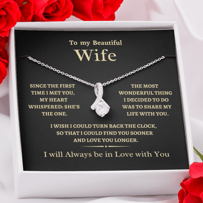 To my Wife, She's the One, Alluring Beauty Necklace