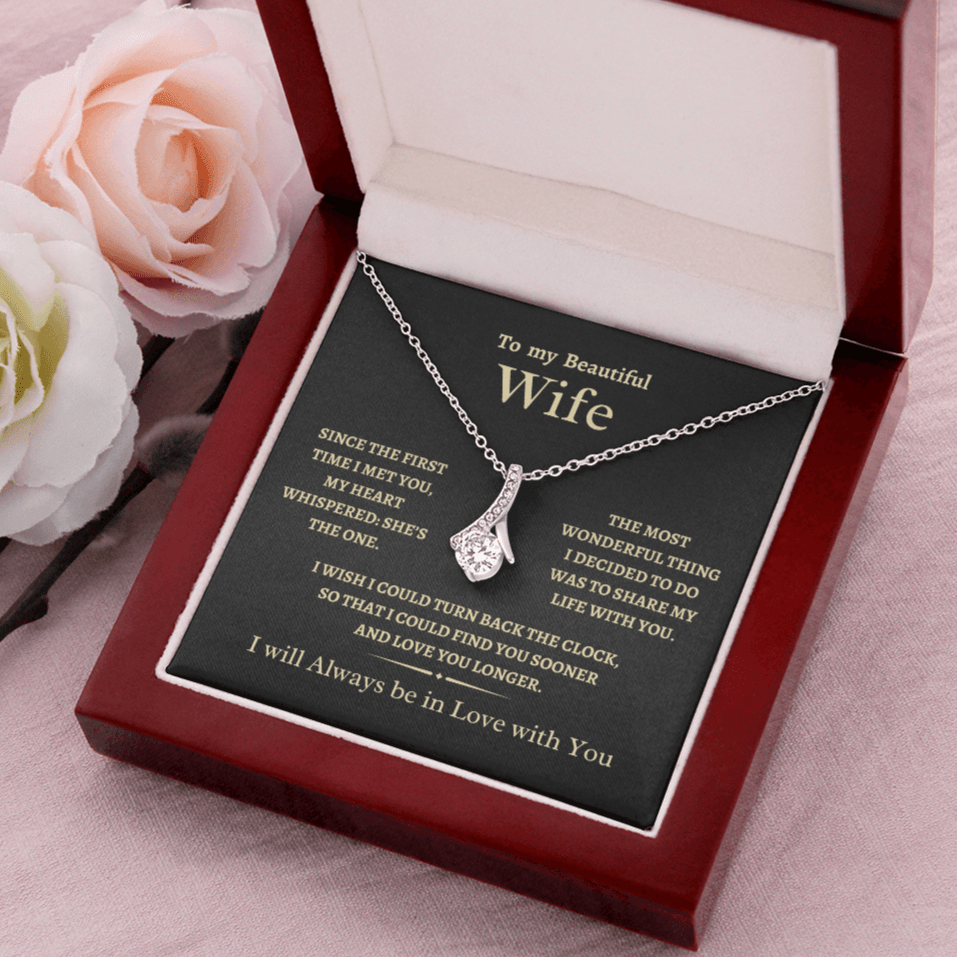 To my Wife, She's the One, Alluring Beauty Necklace