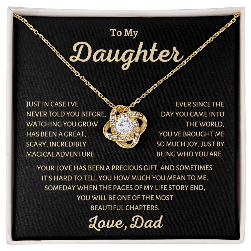 To my Daughter, My Greatest Adventure, Love Knot Necklace from Dad