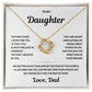 To My Daughter, Believe in Yourself, Love Knot Necklace