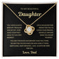 To my Daughter, Your first Smile, Love Knot Necklace from Dad