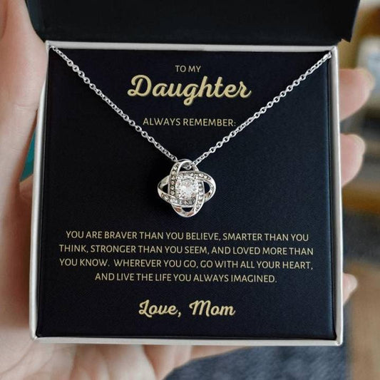 To my Daughter, Always Remember | Loveknot Necklace