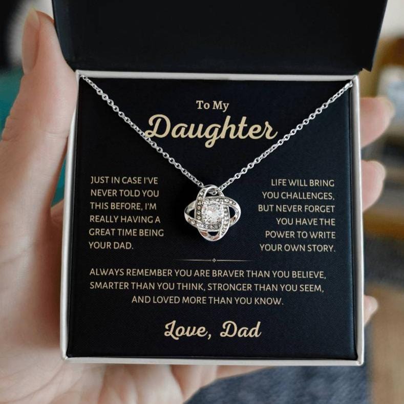 To my Daughter, Loved more than you Know, Love Knot Necklace from Dad