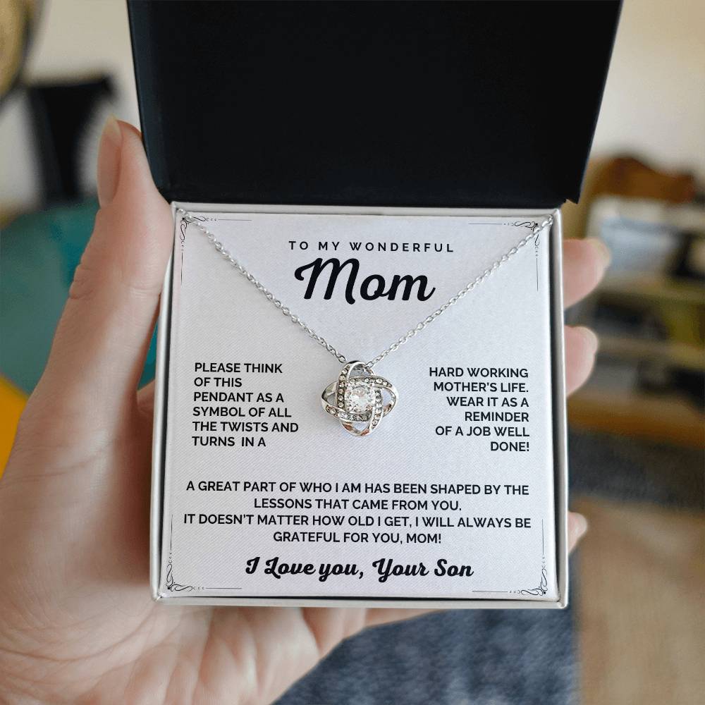 To my wonderful Mom Love Knot Necklace