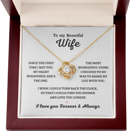 To my Wife, She's the One, Love Knot Necklace