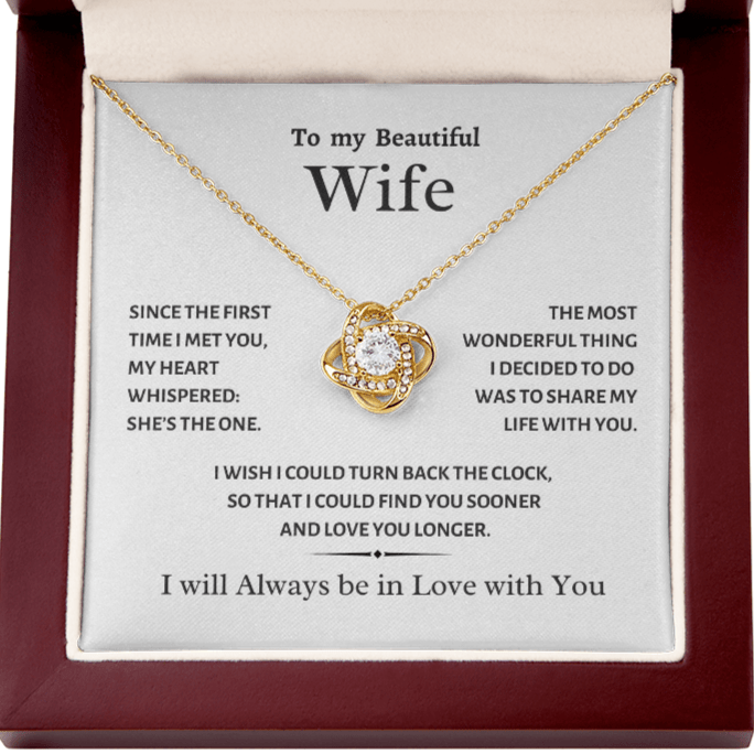 To my Wife, She's the One, Love Knot Necklace