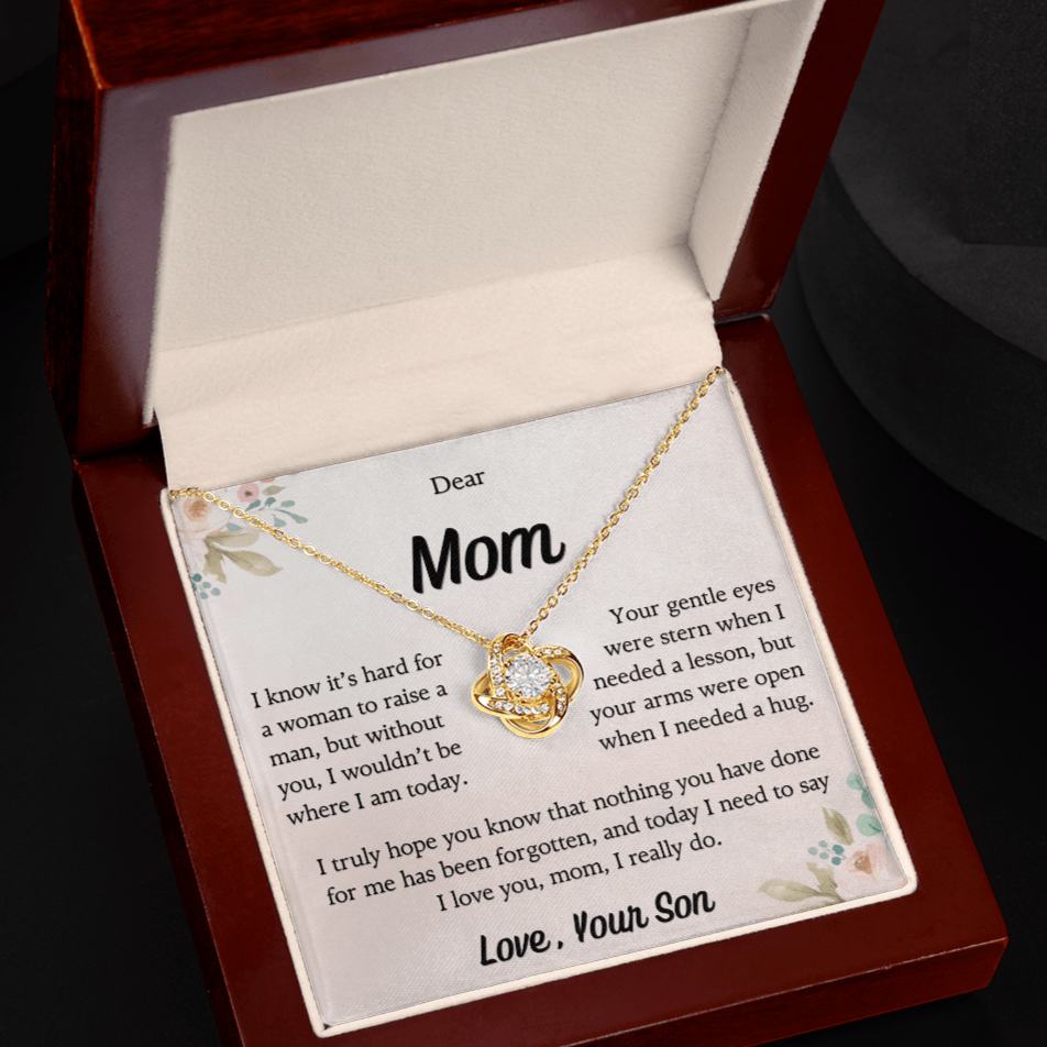 To My Mom, I Am Here Because of You, Love Knot Necklace
