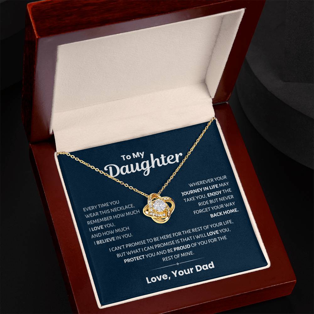 To my Daughter, Life's Journey, Love Knot Necklace from Dad