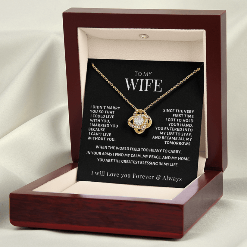 To My Wife, You are my Tomorrows, Love Knot Necklace