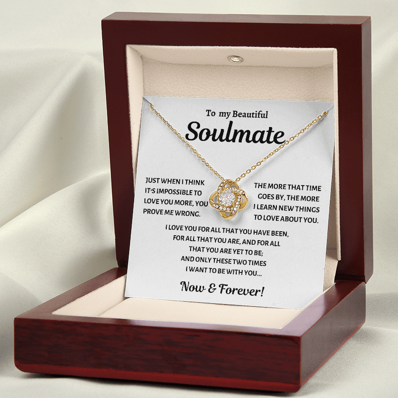 To my Soulmate, Impossible to Love You more, Love Knot Necklace