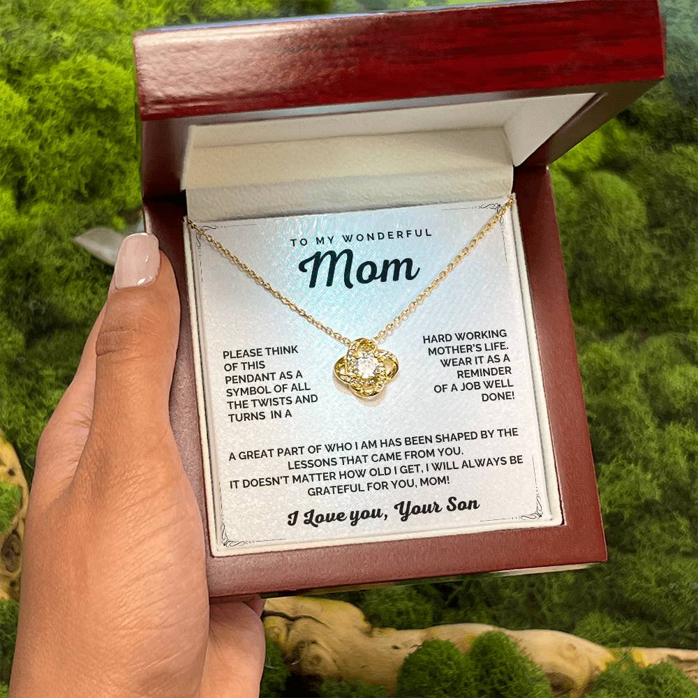 To my wonderful Mom Love Knot Necklace