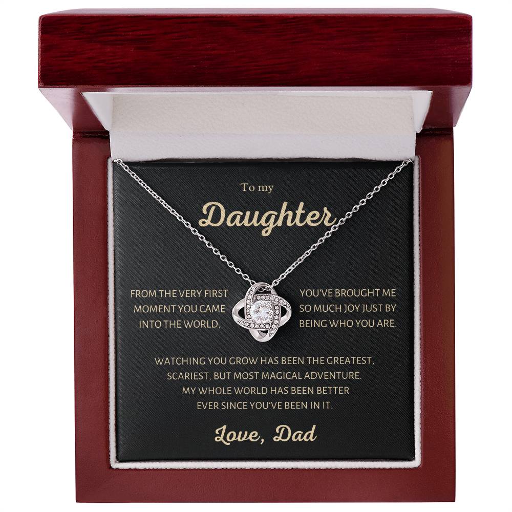 To my Daughter, you are my Greatest Adventure, Love Knot necklace from Dad