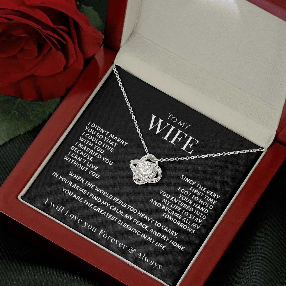 To My Wife, You are my Tomorrows, Love Knot Necklace