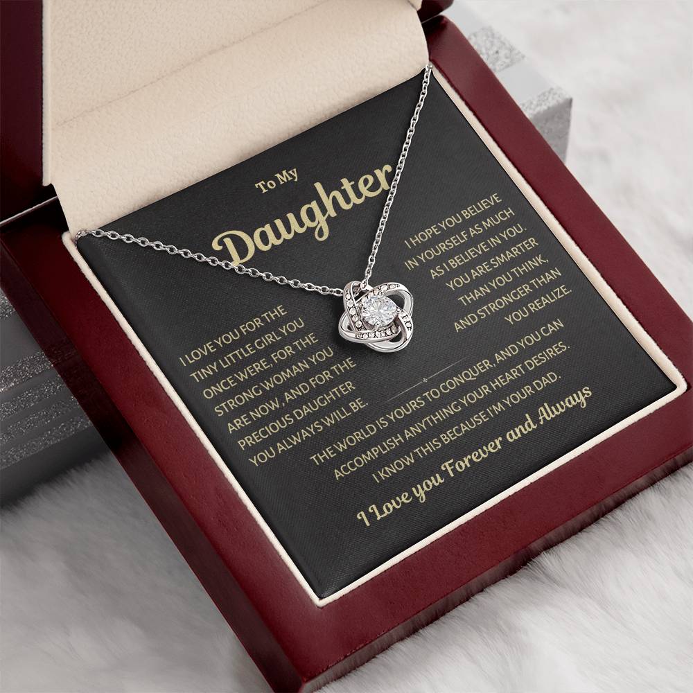 To My Daughter, Conquer the World, Love Knot Necklace from Dad