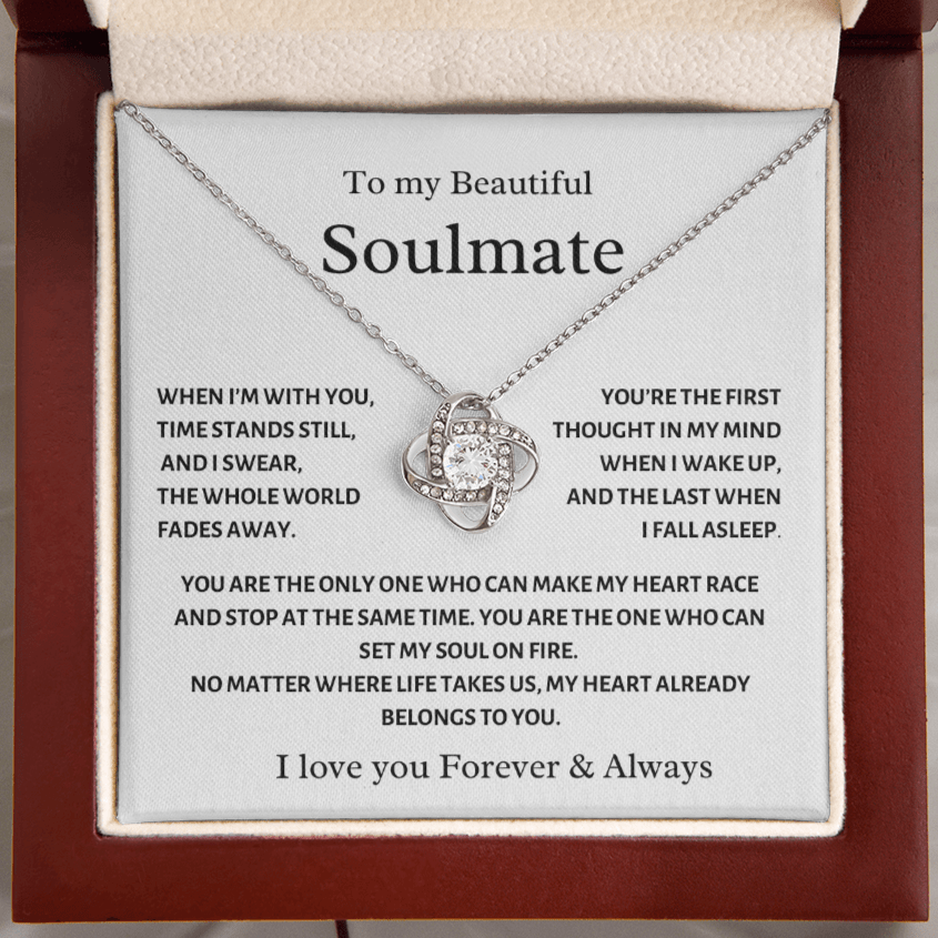 To My Soulmate, You are my First Thought, Love Knot Necklace.