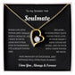To my Smokin' Hot Soulmate, Forever Love Necklace